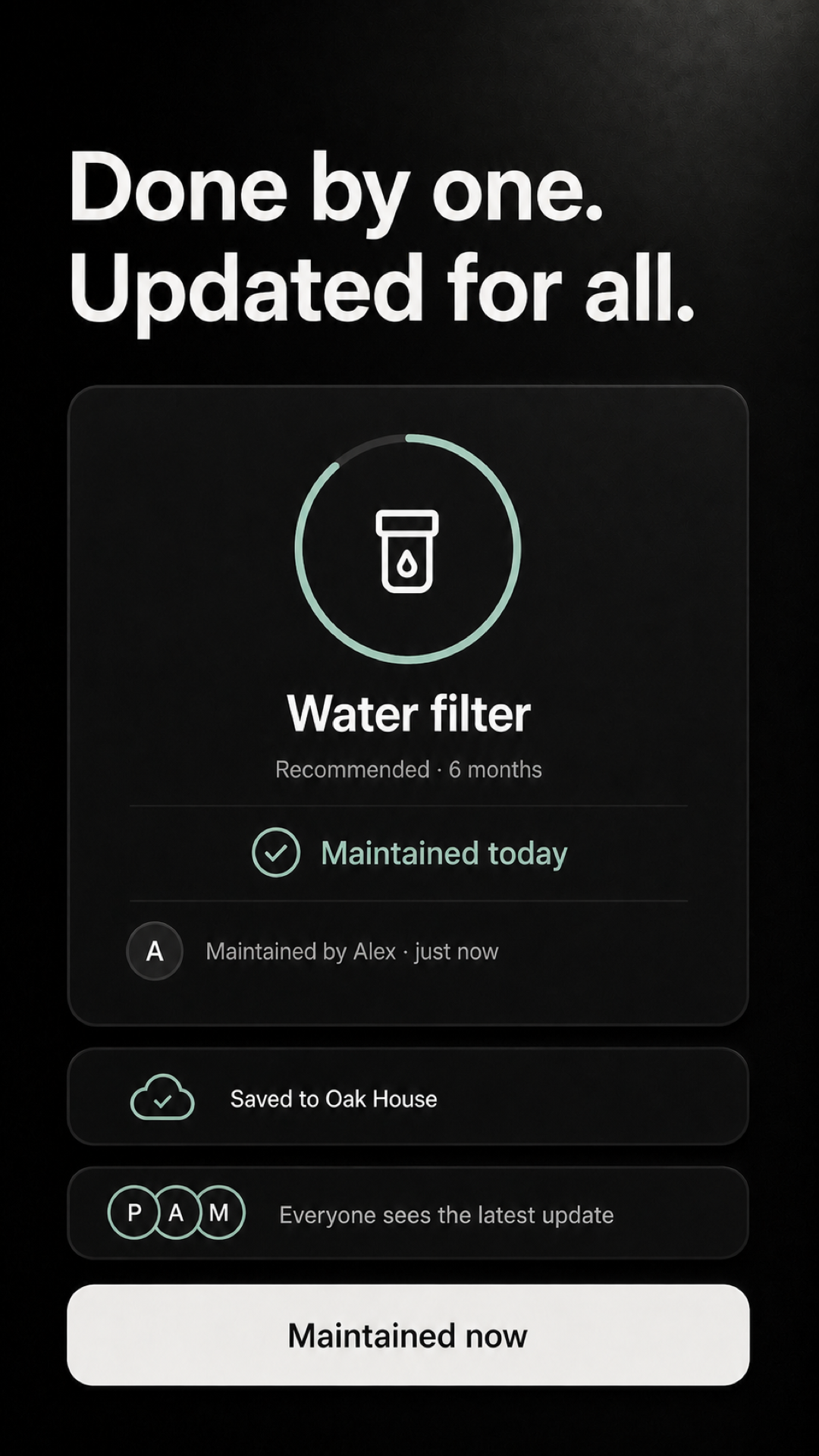 Maintenance app showing a water-filter completion saved to a shared home